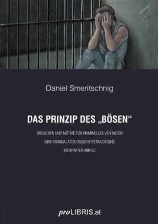 Das Prinzip des "Bösen"