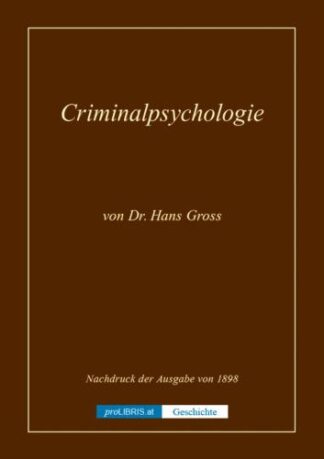 Criminalpsychologie - Geschichte