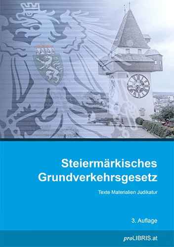 Buchcover: Steiermärkisches Grundverkehrsgesetz