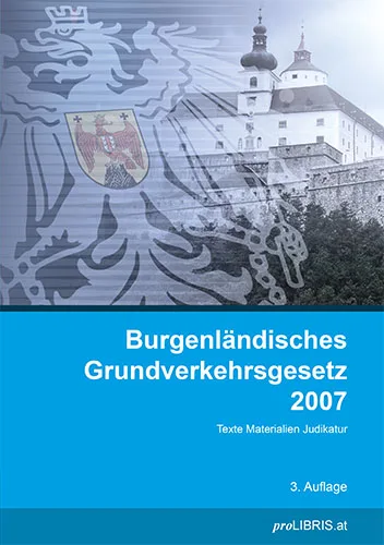 Buchcover: Burgenländisches Grundverkehrsgesetz 2007
