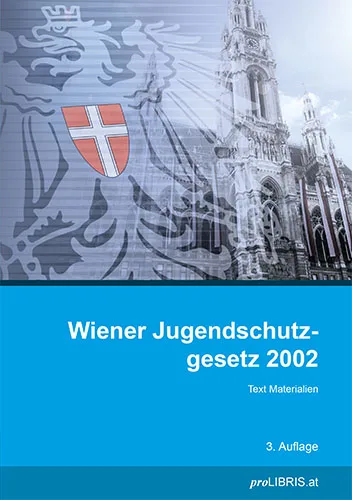Buchcover: Wiener Jugendschutzgesetz 2002