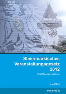 Steiermärkisches Veranstaltungsgesetz 2012