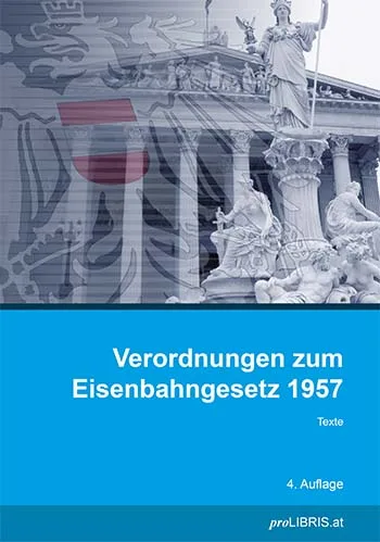 Buchcover: Verordnungen zum Eisenbahngesetz 1957