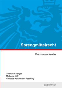 Sprengmittelrecht - Praxiskommentar