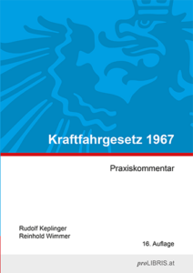 Kraftfahrgesetz 1967 – Praxiskommentar