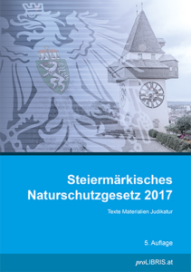 Steiermärkisches Naturschutzgesetz 2017