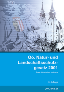 Oö. Natur- und Landschaftsschutzgesetz 2001