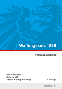 Waffengesetz 1996 – Praxiskommentar